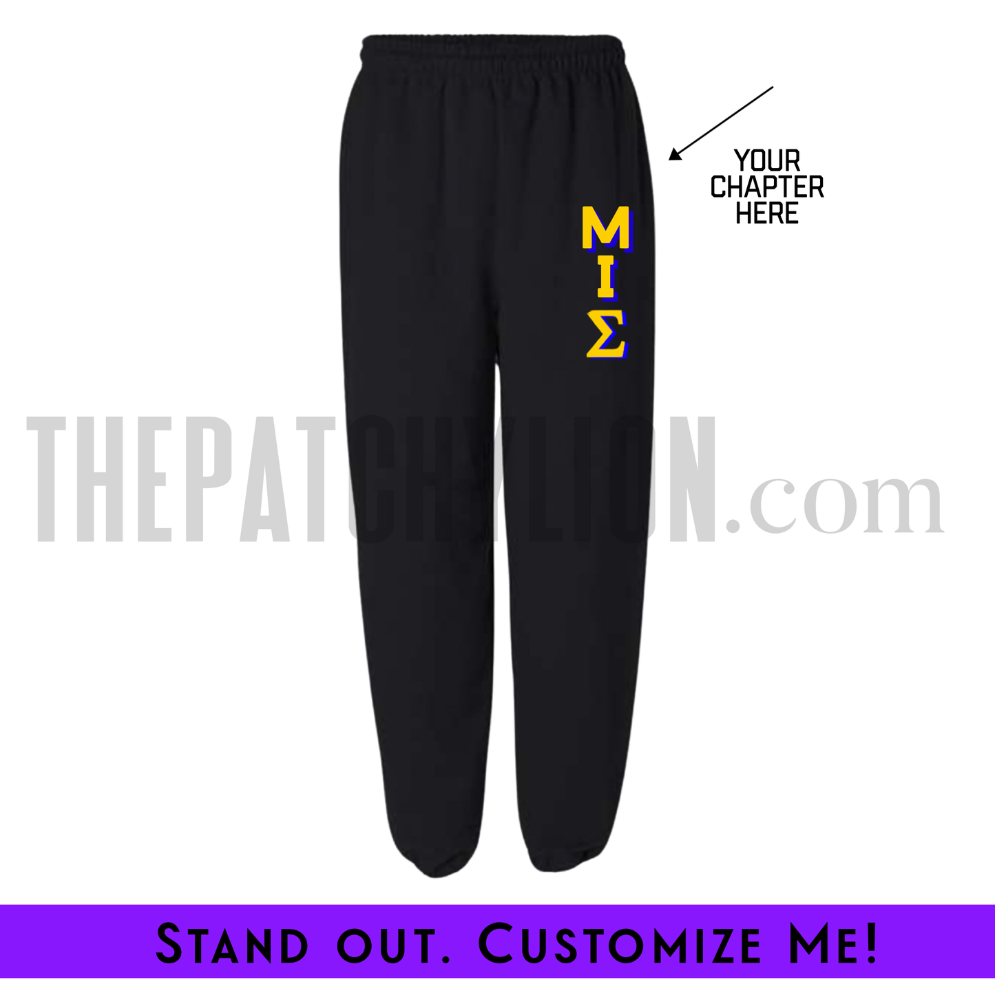 Custom Vertical Black Sigma Chapter Stitch-On Letters Sweatpants | Free Shipping
