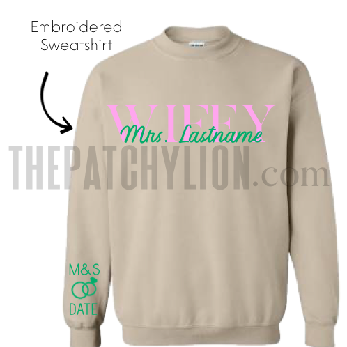 Embroidered Wifey Sweatshirt | Free Shipping