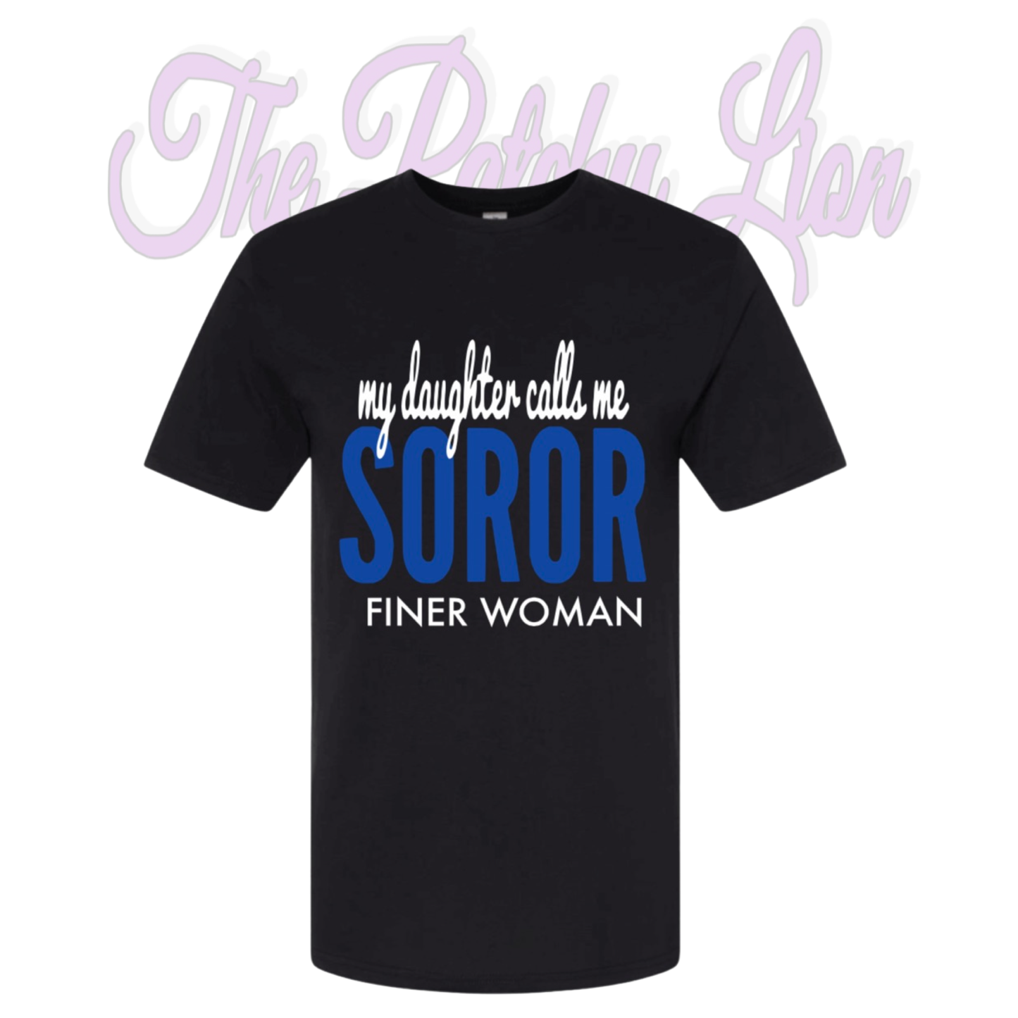 Soror Finer Daughter | Free Shipping