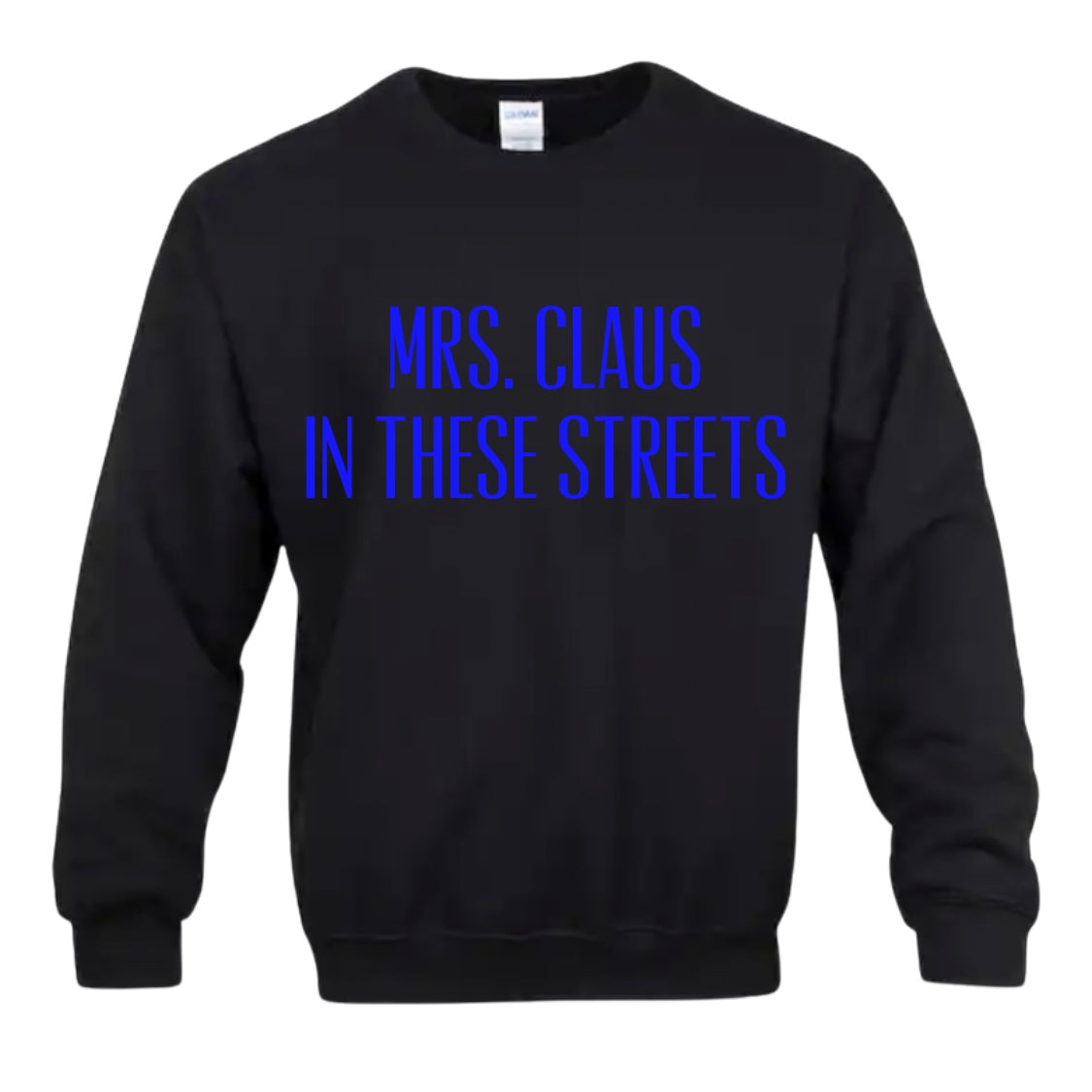 Mrs. Claus In These Streets | Free Shipping