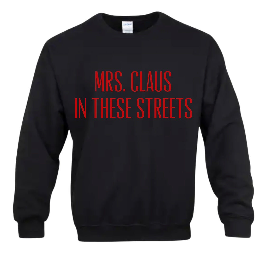 Mrs. Claus In These Streets | Free Shipping