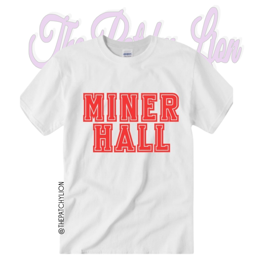 My Miner Hall | Free Shipping