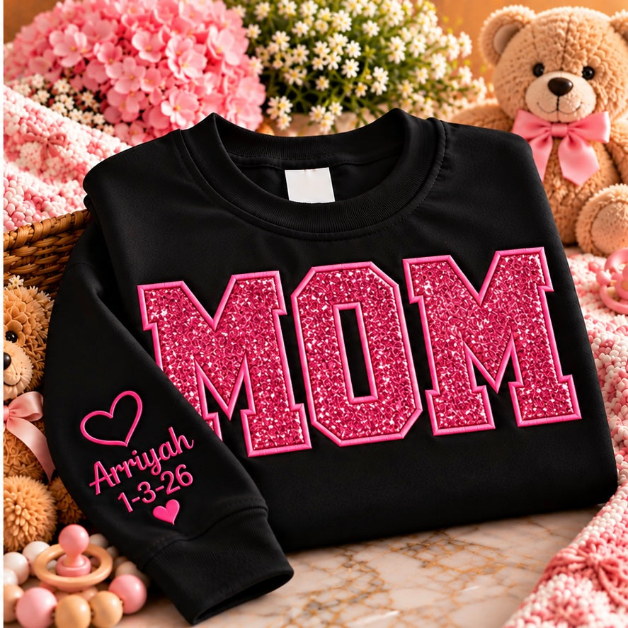 Personalized Embroidered Baby Glitter Keepsake Mom Sweatshirt  | Free Shipping