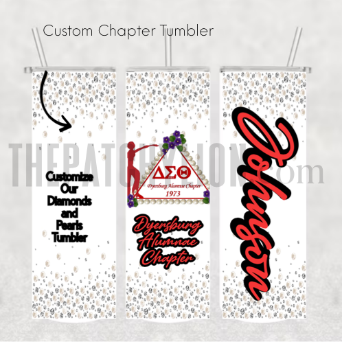 Custom Diamonds and Pearls DST Chapter Tumbler | Free Shipping