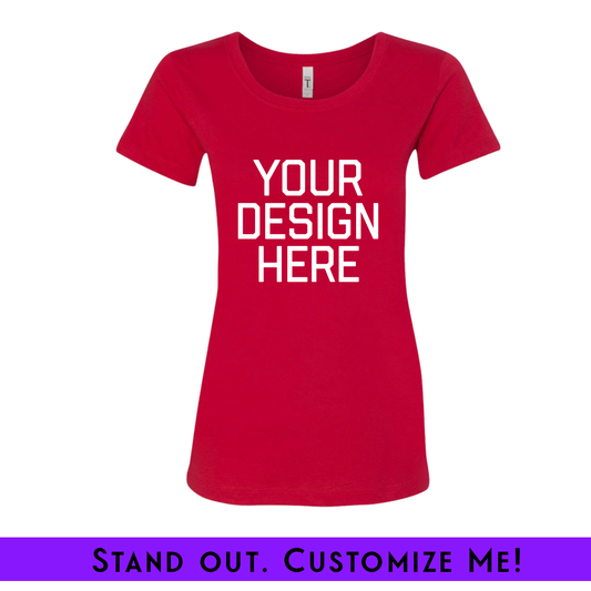 Design Your Own Ladies Fit Custom Screenprint Tee Red (FRONT ONLY) | Free Shipping