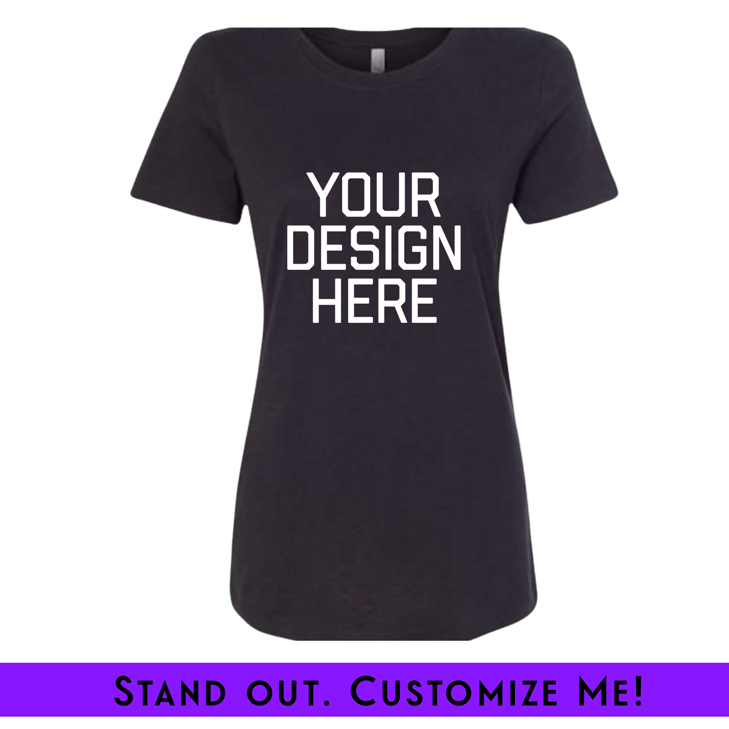 Design Your Own Ladies Fit Custom Screenprint Tee Black (FRONT ONLY) | Free Shipping