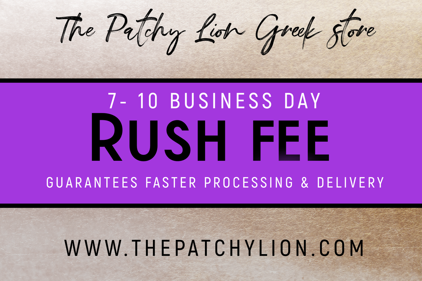 7-10 Business Day Rush Fee