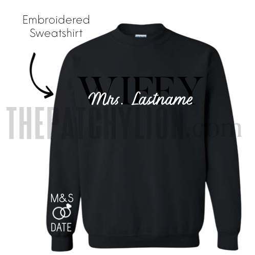 Embroidered Wifey Sweatshirt | Free Shipping
